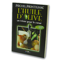l'Huile d'olive - un trésor pour le coeur