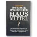 Das grosse Handbuch der Hausmittel