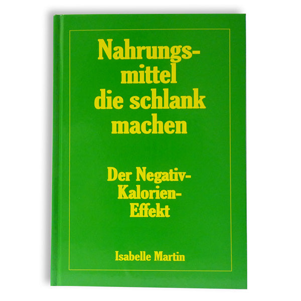 Nahrungsmittel die schlank machen