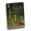 Huile d'Olive - Mangez mieux, vivez plus vieux