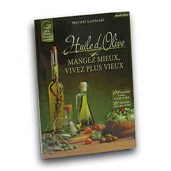 Huile d'Olive - Mangez mieux, vivez plus vieux