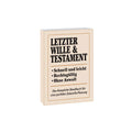 Letzter Wille & Testament
