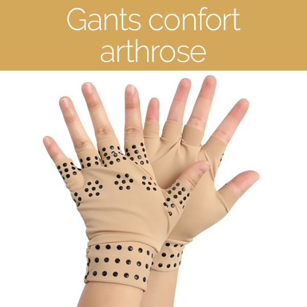 Gants confort Arthrose